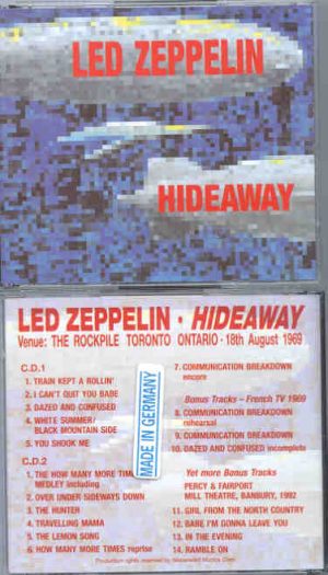 Led Zeppelin - Hideaway ( 2 CD SET ) ( Toronto , Ontario , Canada , August 18th , 1969 )