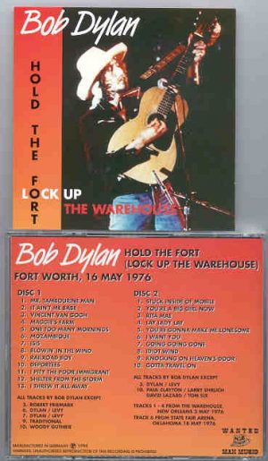 Bob Dylan - Hold The Fort ( 2 CD SET )( Ft. Worth , Texas , USA , May 16th , 1976 )