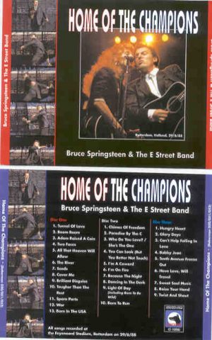 Bruce Springsteen - Home Of The Champions ( 3 cd set ) ( Feyenoord Stadium , Rotterdam , Holland , June 29th , 1988 )