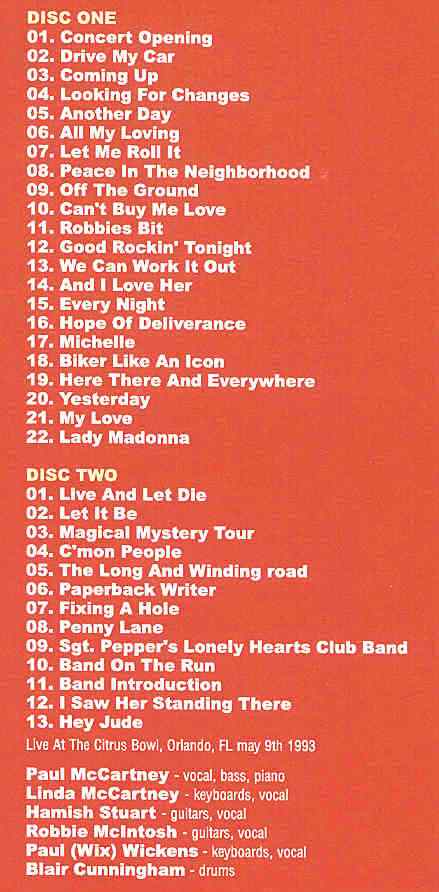 Paul McCartney - Hot Orlando Night ( 2 CD set ) ( Citrus Bowl , Orlando , Fl , USA , May 9th , 1993 )