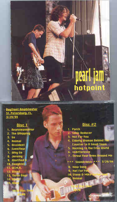 Pearl Jam - Hot Point ( 2 CD set ) ( Bayfront Amphitheater , St Petersburg , Fl , March 29th , 1994 )