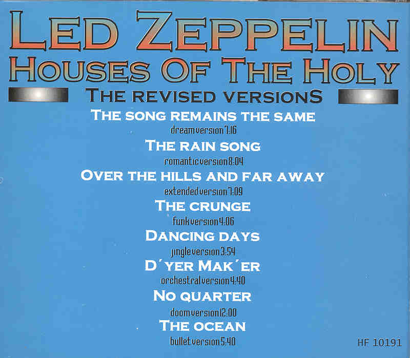 Led Zeppelin - Houses Of The Holy Revised Versions ( Unreleased mixes from the album )