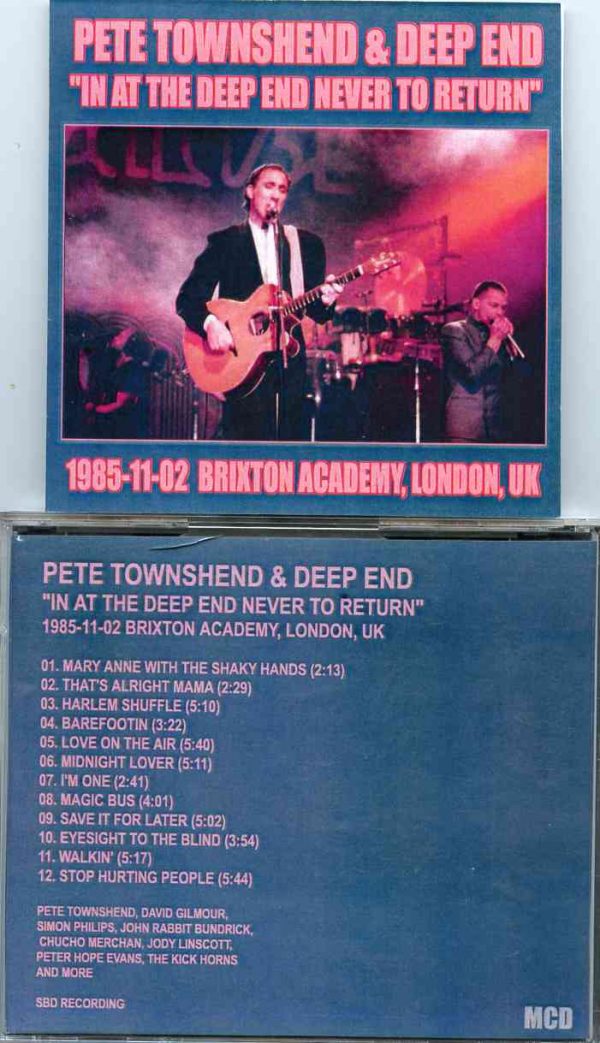 The Who - In At The Deep End Never To Return ( Brixton Academy , London , UK , November 2nd , 1985 )