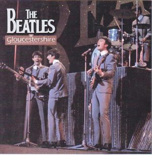 The Beatles - In Gloucestershire ( 2012 UNICORN Records )