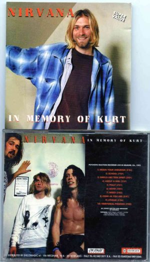 Nirvana - In Memory of Kurt ( On Stage Recs ) ( Live in Delmare , California , USA , 1992 )