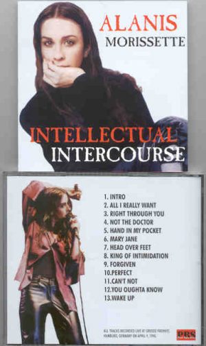 Alanis Morissette - Intellectual Intercourse ( Live at Grosse Freiheit , Hamburg , Germany , April 9th , 1996 )