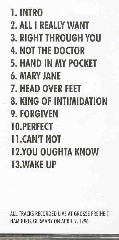 Alanis Morissette - Intellectual Intercourse ( Live at Grosse Freiheit , Hamburg , Germany , April 9th , 1996 )