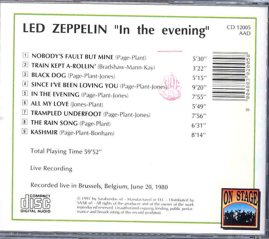 Led Zeppelin - In The Evening ( Live In Brussels , Belgium , June 20th , 1980 ) ( On Stage )