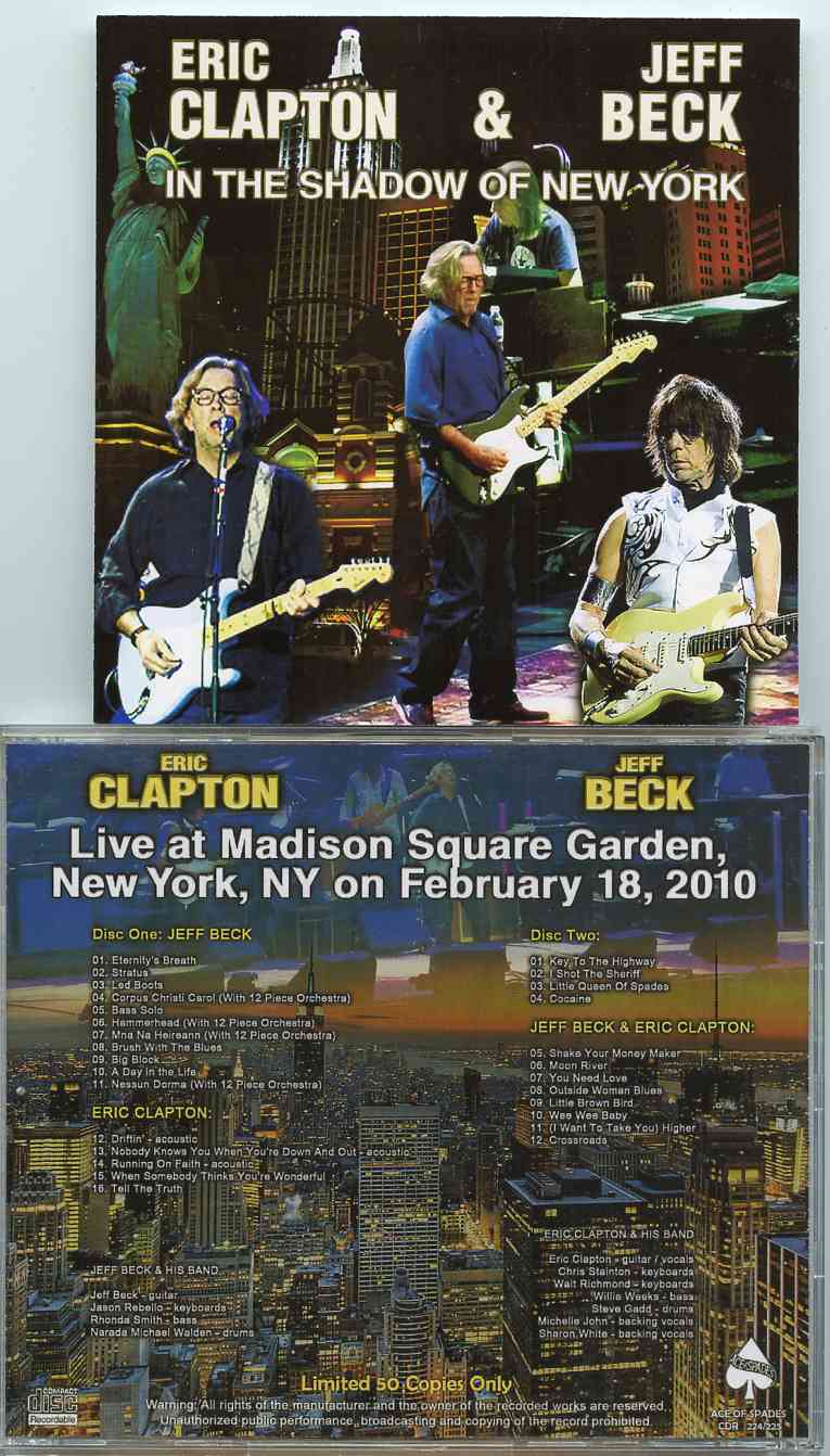 Eric Clapton - In The Shadow Of New York ( 2 CD )( W/ Jeff Beck Madison Square Garden , New York , USA , February 18th , 2010 )
