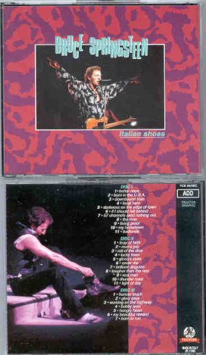 Bruce Springsteen - Italian Shoes ( 3 cd set ) ( Great Dane ) ( Live in Milan , Italy , June 21st , 1992 )