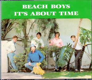 The Beach Boys - It's About Time ( 2 CD set ) ( Scorpio) ( Syracuse University , New York , May 1st , 1971 plus Sweden 1964 )