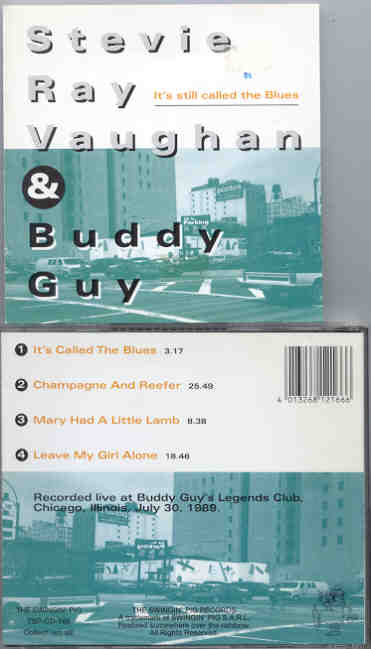 Stevie Ray Vaughan - It's Still Called The Blues ( Swingin' Pig ) ( W/ Buddy Guy in Chicago on July 30th , 1989 )