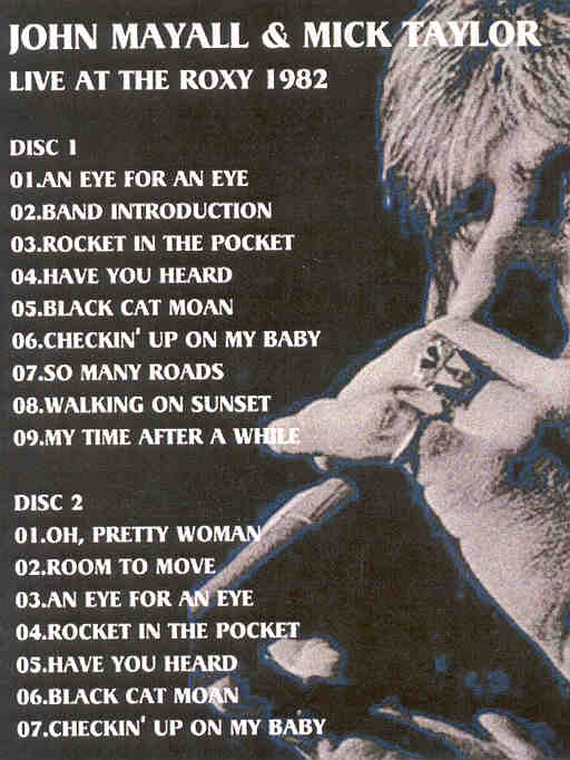 John Mayall - With Mick Taylor Live At The Roxy 1982 ( 2 CD set )
