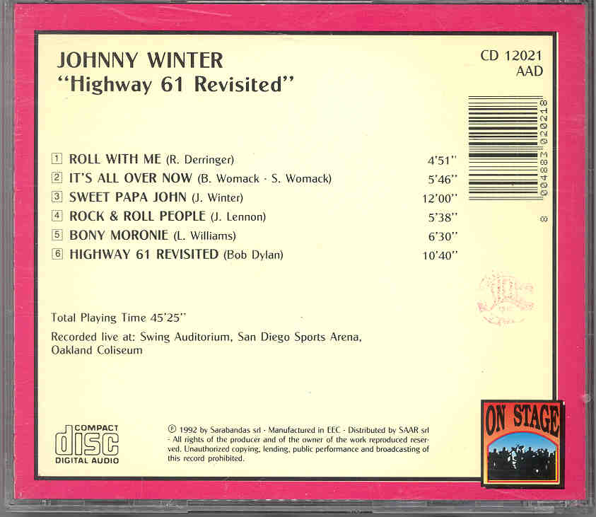 Johnny Winter - Highway 61 Revisited ( Live San Diego Sports Arena ) ( On Stage )