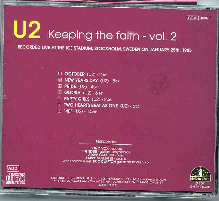 U2 - Keeping The Faith Vol. 2 ( Ice Stadium , Stockholm , Sweden , January 25th , 1985 )
