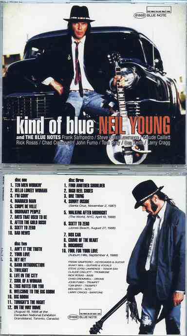 Neil Young / CSNY - Kind Of Blue ( 3 cd set )( With The Blue Notes in Toronto , Canada , August 18th , 1988 )