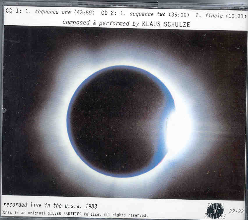 Klaus Schulze - United States Eightythree ( 2 CD set ) ( Silver Rarities ) ( Live in USA 1983 )