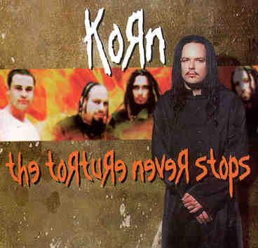 Korn - The Torture Never Stops ( Swingin Pig )