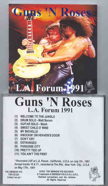 Guns N' Roses - L.A. Forum 1991 ( Swingin' Pig )