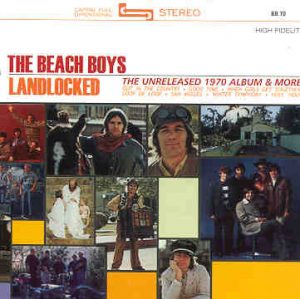 The Beach Boys - Landlocked ( The Unreleased 1970 Album & More )