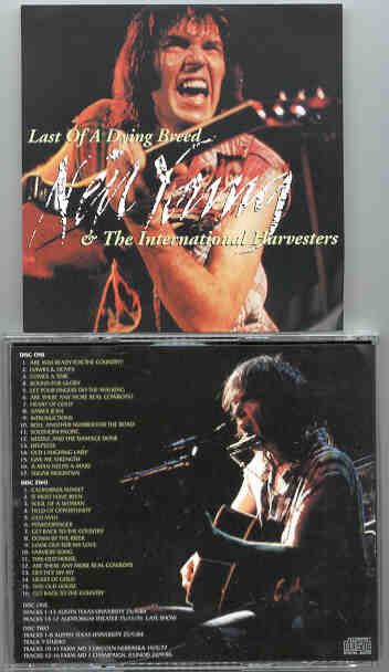 Neil Young / CSNY - Last Of A Dying Breed B ( 2 CD set ) ( 33 Live tracks in Texas , Nebraska , Illinois )