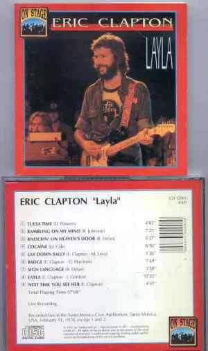 Eric Clapton - Layla  ( On Stage ) ( Sta. Monica Civic Auditorium , CA , USA , February 11th , 1978 )