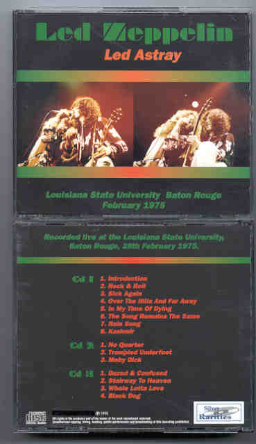 Led Zeppelin - Led Astray ( 3 cd set ) ( Silver Rarities ) ( Baton Rouge , Louisiana , February 28th , 1975 )