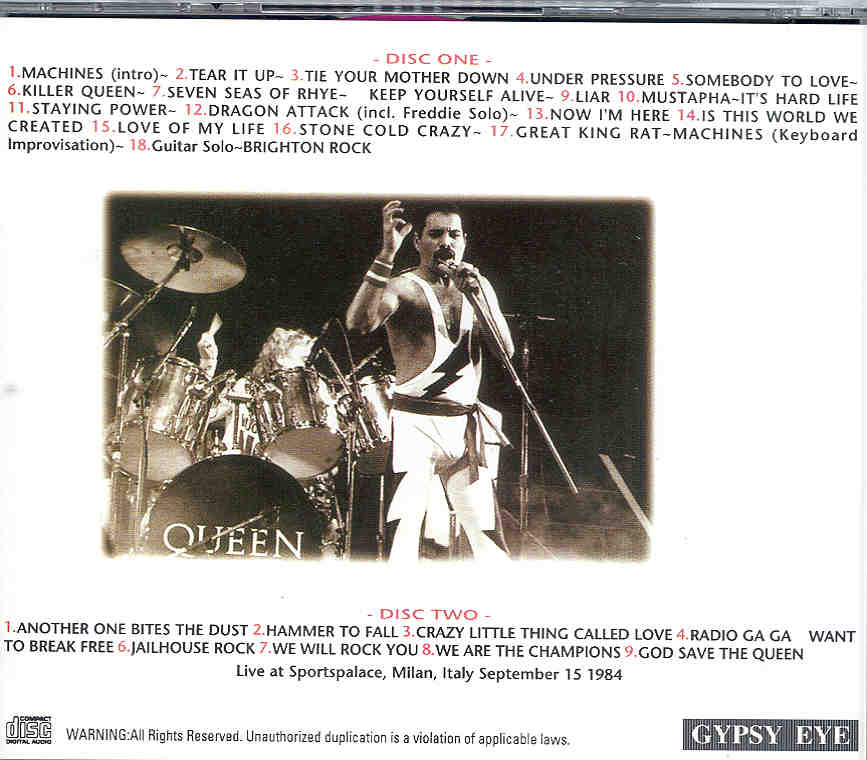 Queen - Let Me Show In  ( 2 CD!!!!! set )( Sports Palace , Milan , Italy , September 15th , 1984 )