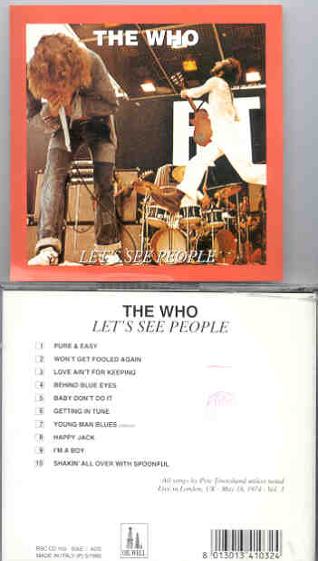 The Who - Let's See People  ( London , UK , May 18th , 1974 vol. 3 )  ( Oil Well )