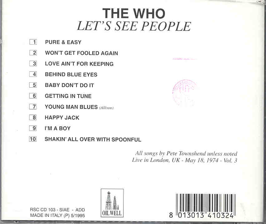The Who - Let's See People  ( London , UK , May 18th , 1974 vol. 3 )  ( Oil Well )
