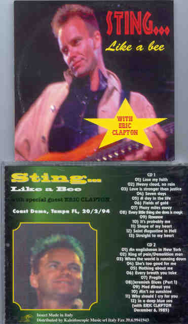 Sting / The Police - Like A Bee  ( With Bonus Eric Clapton )( Live at Coast Dome , Tampa , FL , USA , Feb 2nd , 1994 )( 2 CD!!!!! Set )