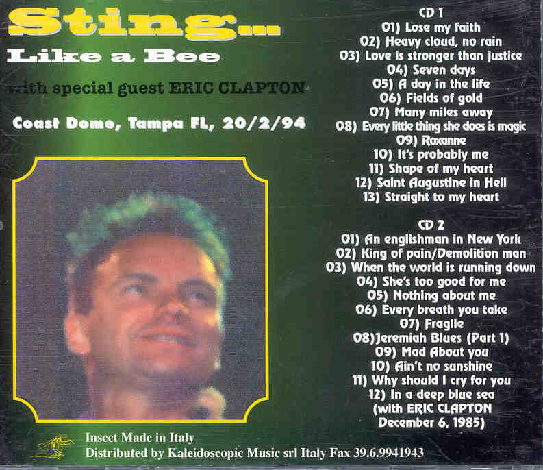 Sting / The Police - Like A Bee  ( With Bonus Eric Clapton )( Live at Coast Dome , Tampa , FL , USA , Feb 2nd , 1994 )( 2 CD!!!!! Set )