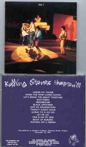 Rolling Stones - Live at Hampton 1981  Vol. 1   ( Swingin' Pig )  