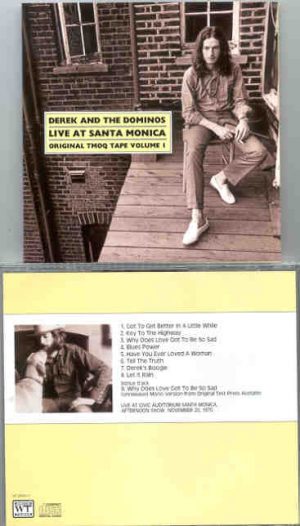 Eric Clapton - Live At Sta Monica 1970 ( Derek & The Dominoes at Civic Auditorium , Nov 20th , 1970 , Afternoon Show )