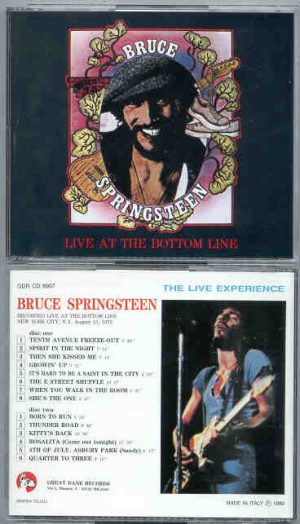 Bruce Springsteen - Live At The Bottom Line  ( Great Dane ) ( 2 CD set ) ( New York , Aug. 15th , 1975 )