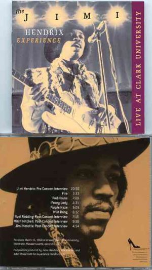 Jimi Hendrix - Live At Clark University ( March 15th 1968 Worcester , Massachusetts , Second Show )( Hendrix Experience LLC )