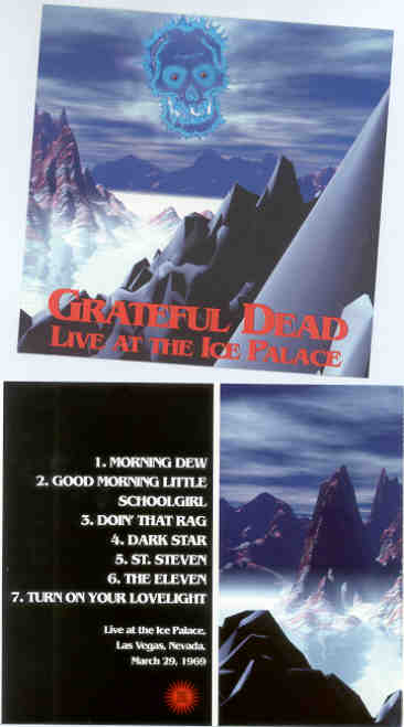 Grateful Dead - Live At The Ice Palace ( Las Vegas , Nevada , March 29th , 1969 )