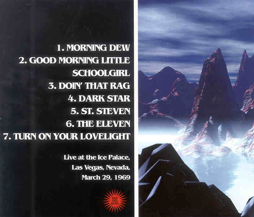 Grateful Dead - Live At The Ice Palace ( Las Vegas , Nevada , March 29th , 1969 )