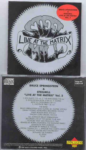 Bruce Springsteen - Live At The Matrix Vol.2 ( 1969  w / Steel Mill ) ( Living Legend )