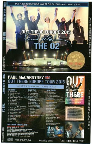 Paul McCartney - The 02 ( ( 3 CD SET )( Piccadilly Circus ) ( Out There Live at the 02 London , UK , May 23rd , 2015 )
