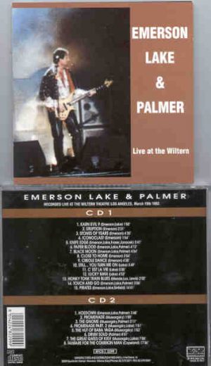 Emerson , Lake & Palmer - Live At The Wiltern ( 2 CD set ) ( Los Angeles , CA , USA , March 19th , 1993 )