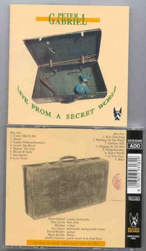 P. Gabriel  /  GENESIS  /  P. Collins - Live From A Secret World ( Great Dane ) ( Paris ,France , 4/24/93 ) ( 2 CD SET )