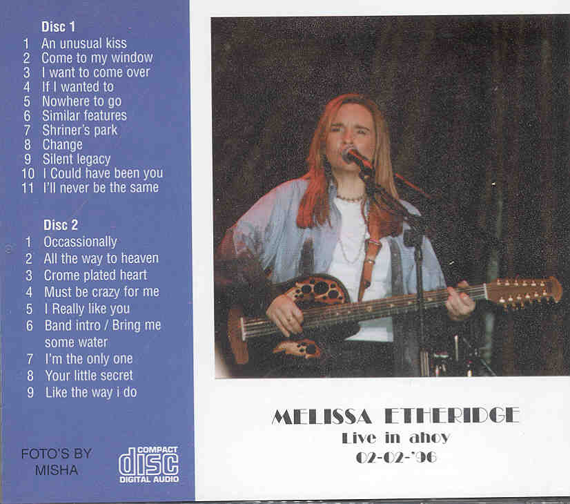 Melissa Etheridge - Live In Ahoy ( 2 CD set ) ( February 2nd , 1996 )
