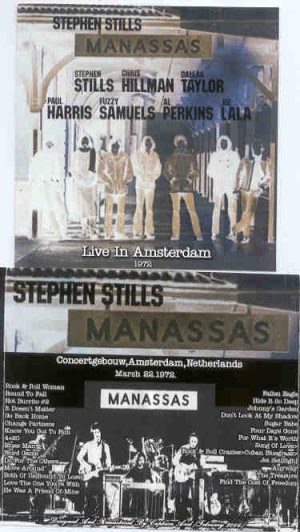Neil Young / CSNY - Stephen Stills MANASSAS Live in Amsterdam 1972 ( 2 CD SET )