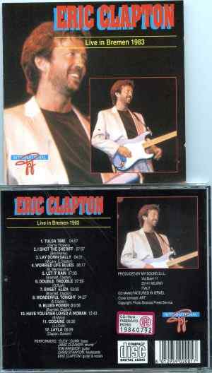 Eric Clapton – Live in Bremen 1983
