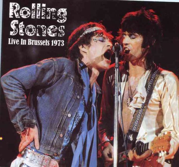Rolling Stones - Live In Brussels 1973 ( HEN ) ( Foret Nationale , Brussels , Belgium , October 17th , 1973 - 1st Show )