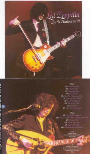 Led Zeppelin - Live In Charlotte 1972 ( 2 CD set ) ( Charlotte Coliseum , Charlotte , North Carolina , USA , June 9th , 1972 )