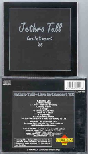 Jethro Tull - Live In Concert 1985  ( Living Legend )