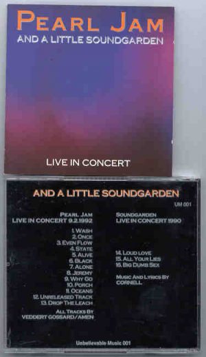 Pearl Jam - Pearl Jam & A Little Soundgarden ( Live in Concert 9-2-1992 )