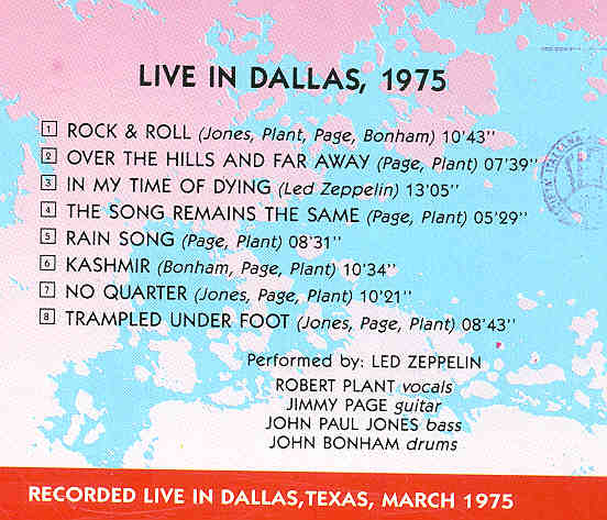 Led Zeppelin - Live In Dallas 1975 ( Dallas , Texas , USA , March 4th , 1975 )